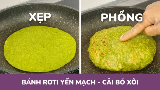 Cách làm bánh Yến mạch Roti rau cải bó xôi ăn sáng. Bánh ăn sáng healthy làm từ hạt Yến mạch